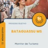 Apostila Monitor de Turismo Prefeitura de Bataguassu MS 2025