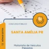 Apostila Motorista de Veículos Pesados Prefeitura de Santa Amélia PR 2025