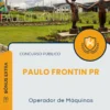 Apostila Operador de Máquinas Prefeitura de Paulo Frontin PR 2025