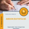 Apostila Operador De Maquinas Pesadas Prefeitura de Abdon Batista SC 2025
