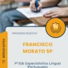 Apostila PTEB Especialistas Língua Portuguesa Prefeitura de Francisco Morato SP 2025