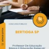 Apostila Professor De Educação Básica II Educação Especial Inclusiva Prefeitura de Bertioga SP 2025