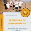 Apostila Professor De Educação Física Prefeitura de Pindorama SP 2025