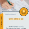 Apostila Professor De Ensino Fundamental Anos Iniciais Do 1 Ao 5 Ano Prefeitura de Quilombo SC 2025
