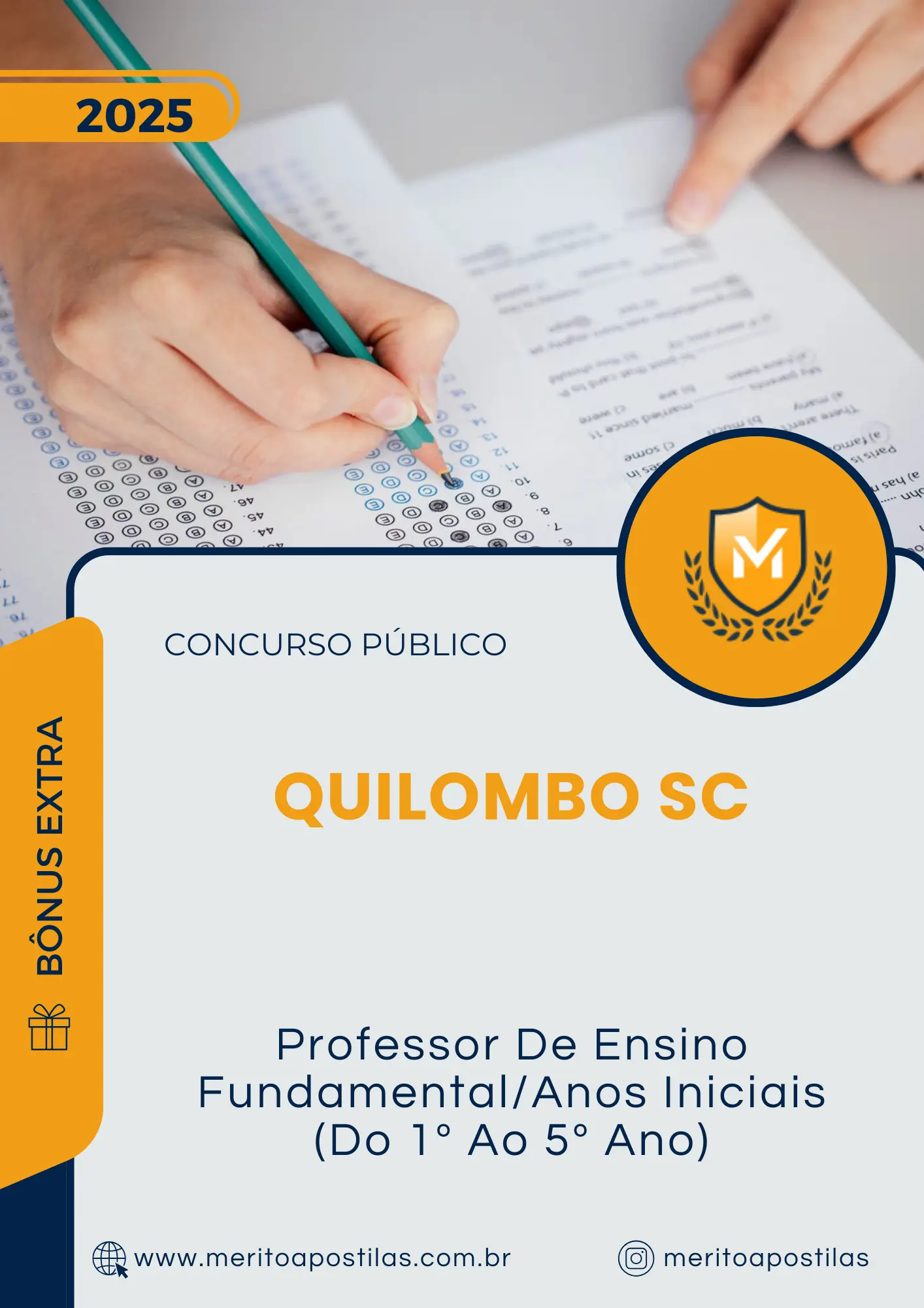 Apostila Professor De Ensino Fundamental Anos Iniciais Do 1 Ao 5 Ano Prefeitura de Quilombo SC 2025