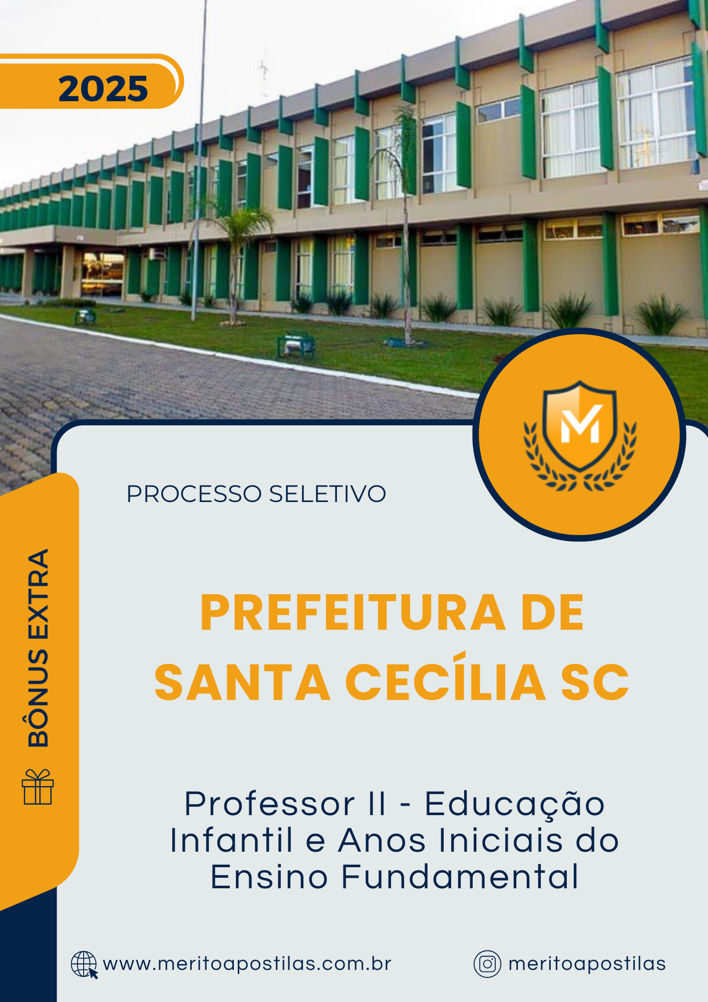 Apostila Professor II Educação Infantil e Anos Iniciais do Ensino Fundamental Prefeitura de Santa Cecília SC 2025