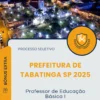 Apostila Professor de Educação Básica I Prefeitura de Tabatinga SP 2025