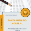 Apostila Professor de Educação Física Prefeitura de Santa Luzia do Norte AL 2025