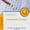 Apostila Professor De Educação Infantil Prefeitura de Parnaguá PI 2025