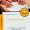 Apostila Psicólogo em Atividade Educacional Prefeitura de Caridade CE 2025