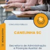 Apostila Secretaria de Administração e Finanças Auxiliar de Serviços Gerais Prefeitura de Canelinha SC 2025