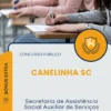 Apostila Secretaria de Assistência Social Auxiliar de Serviços Gerais Prefeitura de Canelinha SC 2025