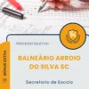 Apostila Secretario de Escola Prefeitura de Balneário Arroio do Silva SC 2025