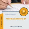 Apostila Serviços Gerais Prefeitura de Pereira Barreto SP 2026