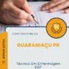 Apostila Técnico Em Enfermagem ESF Prefeitura de Guaraniaçu PR 2026