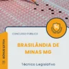Apostila Técnico Legislativo Câmara de Brasilândia de Minas MG 2026