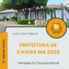 Apostila Terapeuta Ocupacional Prefeitura de Caxias MA 2025