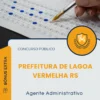 Apostila Agente Administrativo Prefeitura de Lagoa Vermelha RS 2026