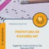 Apostila Agente Comunitário De Saúde PSF Prefeitura de Poxoréu MT 2026