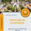 Apostila Agente Comunitário de Saúde Prefeitura de Cotiporã RS 2026