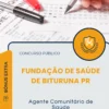 Apostila Agente Comunitário de Saúde Fundação de Saúde de Bituruna PR 2026