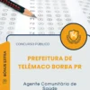 Apostila Agente Comunitário de Saúde Prefeitura de Telêmaco Borba PR 2026