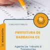 Apostila Agente De Trânsito E Transportes Prefeitura de Barbalha CE 2026