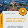 Apostila Apoio Administrativo Educacional Zeladora Prefeitura de Nova Canaã do Norte MT 2026
