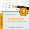 Apostila Assessor Legislativo Câmara de São Lourenço do Sul RS 2026