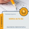 Apostila Assistente Administrativo Prefeitura de Serra Alta SC 2026