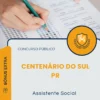 Apostila Assistente Social Prefeitura de Centenário do Sul PR 2026