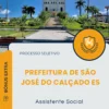 Apostila Assistente Social Prefeitura de São José do Calçado ES 2026