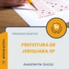 Apostila Assistente Social Prefeitura de Jeriquara SP 2026