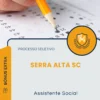 Apostila Assistente Social Prefeitura de Serra Alta SC 2026