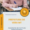 Apostila Assistente de Controle Administrativo Prefeitura de Vera MT 2026