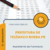Apostila Assistente de Farmácia Prefeitura de Telêmaco Borba PR 2026
