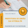 Apostila Assistente em Contabilidade Prefeitura de União da Vitória PR 2026