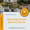 Apostila Atendente Educativo Prefeitura de São Bento do Sul SC 2026