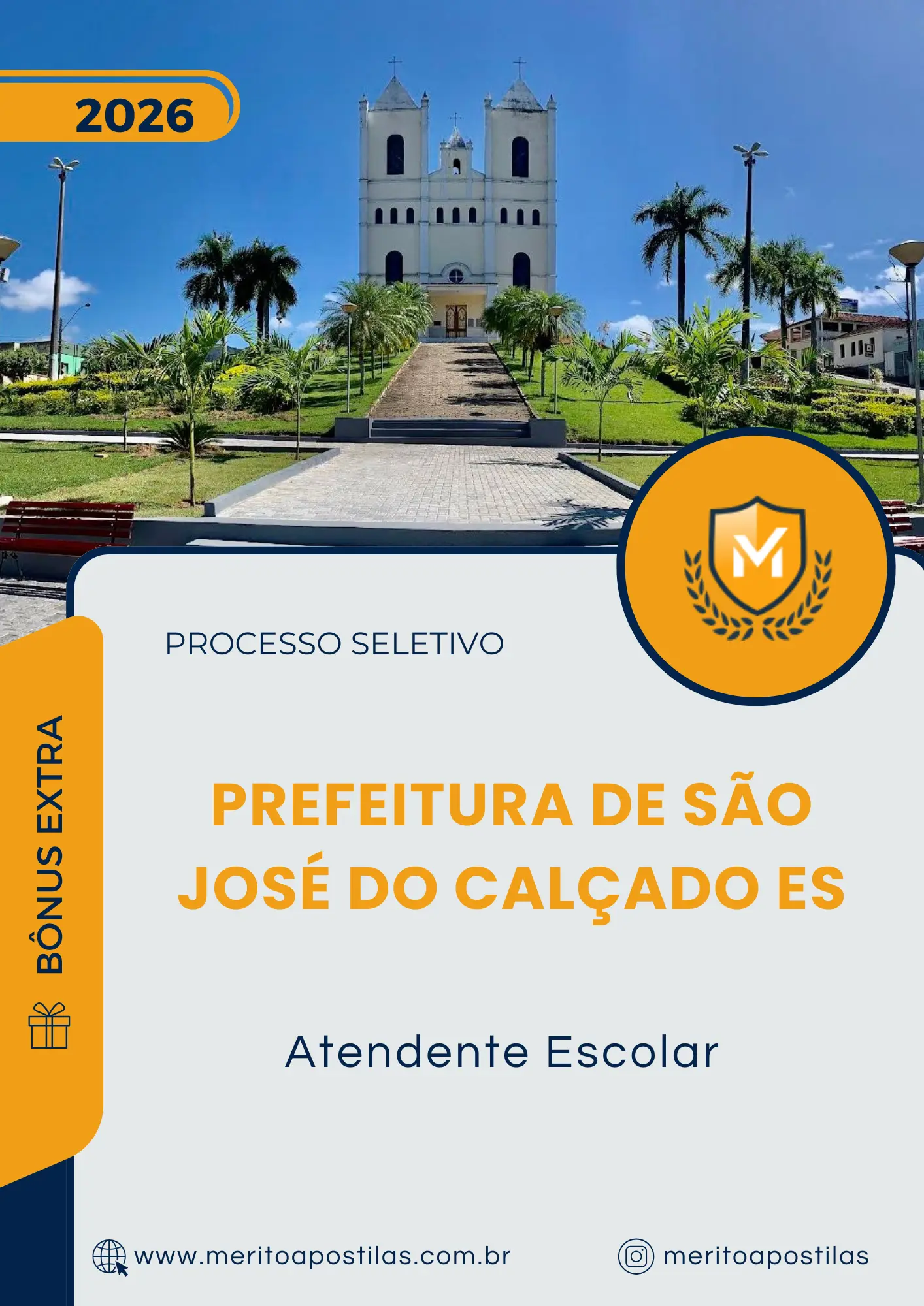 Apostila Atendente Escolar Prefeitura de São José do Calçado ES 2026