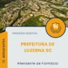 Apostila Atendente de Farmácia Prefeitura de Luzerna SC 2025