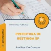 Apostila Auxiliar De Campo Prefeitura de Restinga SP 2026