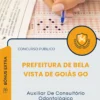 Apostila Auxiliar De Consultório Odontológico Prefeitura de Bela Vista de Goiás GO 2026