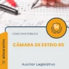 Apostila Auxiliar Legislativo Câmara de Esteio RS 2026