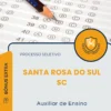 Apostila Auxiliar de Ensino Prefeitura de Santa Rosa do Sul SC 2026