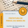 Apostila Auxiliar de Operações do Britador Prefeitura de Pinhal da Serra RS 2026
