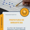 Apostila Auxiliar de Operador de Máquina Leve e Pesada Prefeitura de Mirante BA 2025