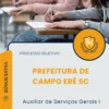 Apostila Auxiliar de Serviços Gerais I Prefeitura de Campo Erê SC 2026