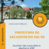 Apostila Auxiliar de consultório dentário ESF Prefeitura de Salvador do Sul RS 2026
