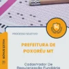 Apostila Cadastrador De Regularização Fundiária Prefeitura de Poxoréu MT 2026