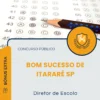 Apostila Diretor de Escola Prefeitura de Bom Sucesso de Itararé SP 2025